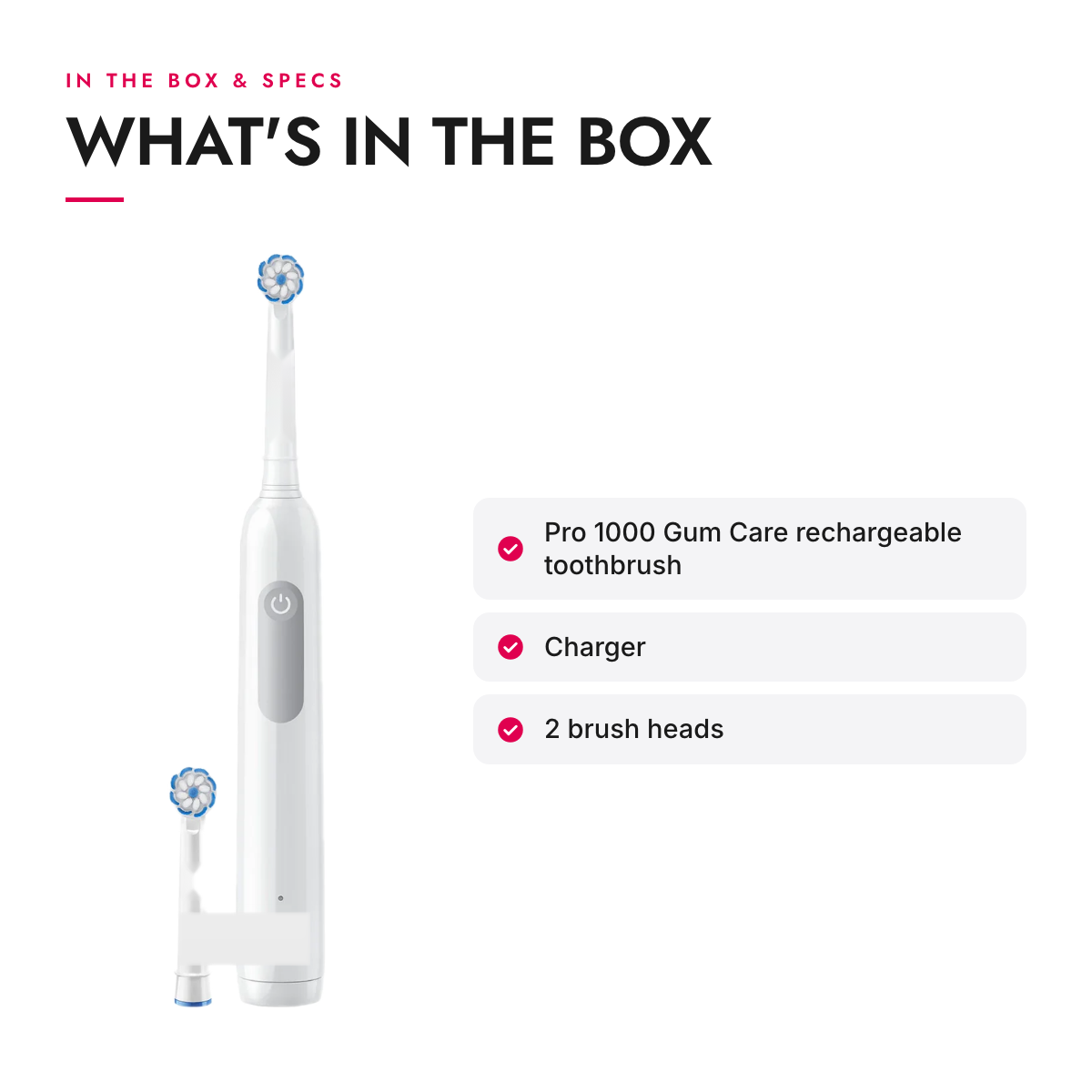 What's in the box and specifications: Rechargeable Electric Toothbrush with Pressure Sensor and Extra-Soft Brush Heads