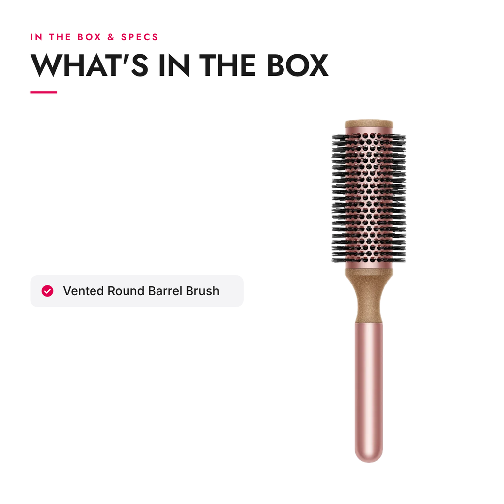 What's in the box and specifications: Vented Round Barrel Brush