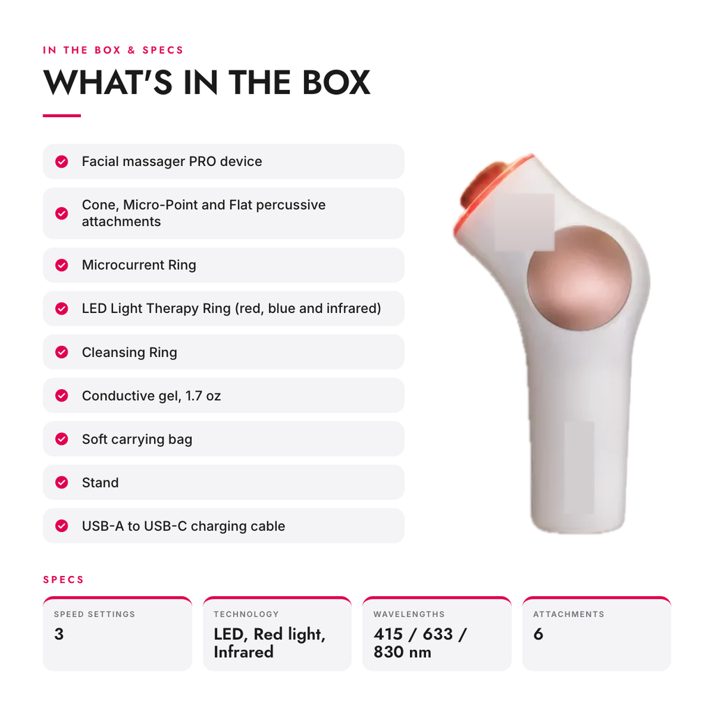 What's in the box and specifications: Handheld Facial Device with LED, Microcurrent, Massage and Cleansing Heads
