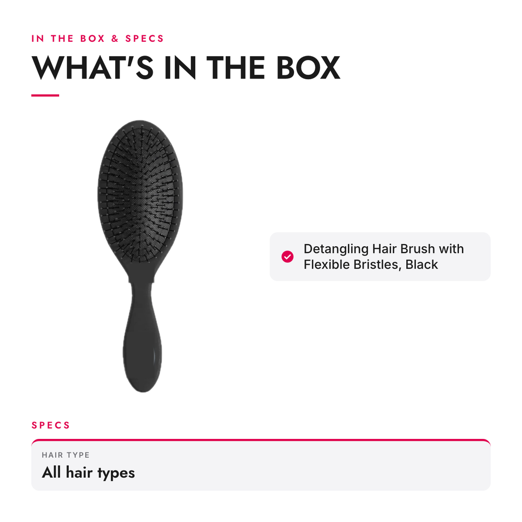 What's in the box and specifications: Detangling Hair Brush with Flexible Bristles, Black