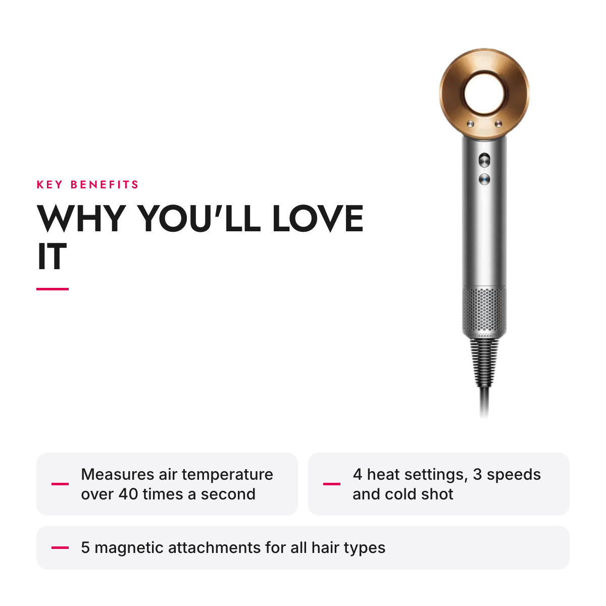Key benefits of the Hair Dryer with Intelligent Heat Control and 5 Magnetic Attachments