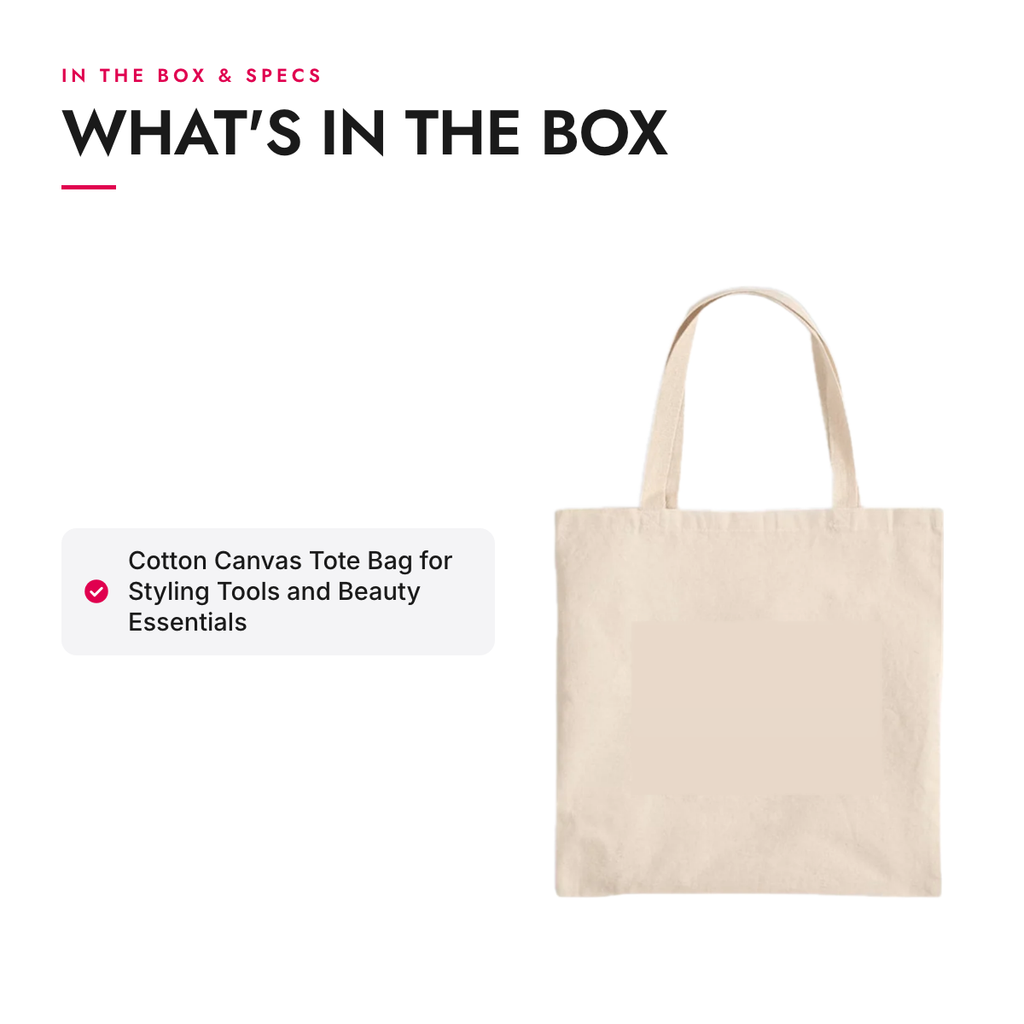 What's in the box and specifications: Cotton Canvas Tote Bag for Styling Tools and Beauty Essentials