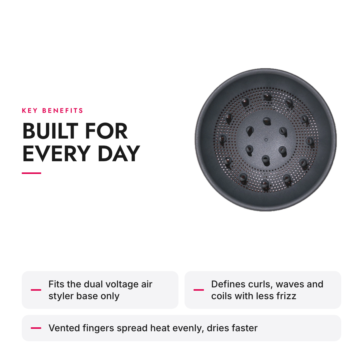 Key benefits of the Curl Diffuser Attachment for Dual Voltage Air Styler