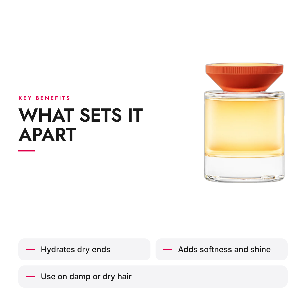 Key benefits of the Hydrating Hair Oil