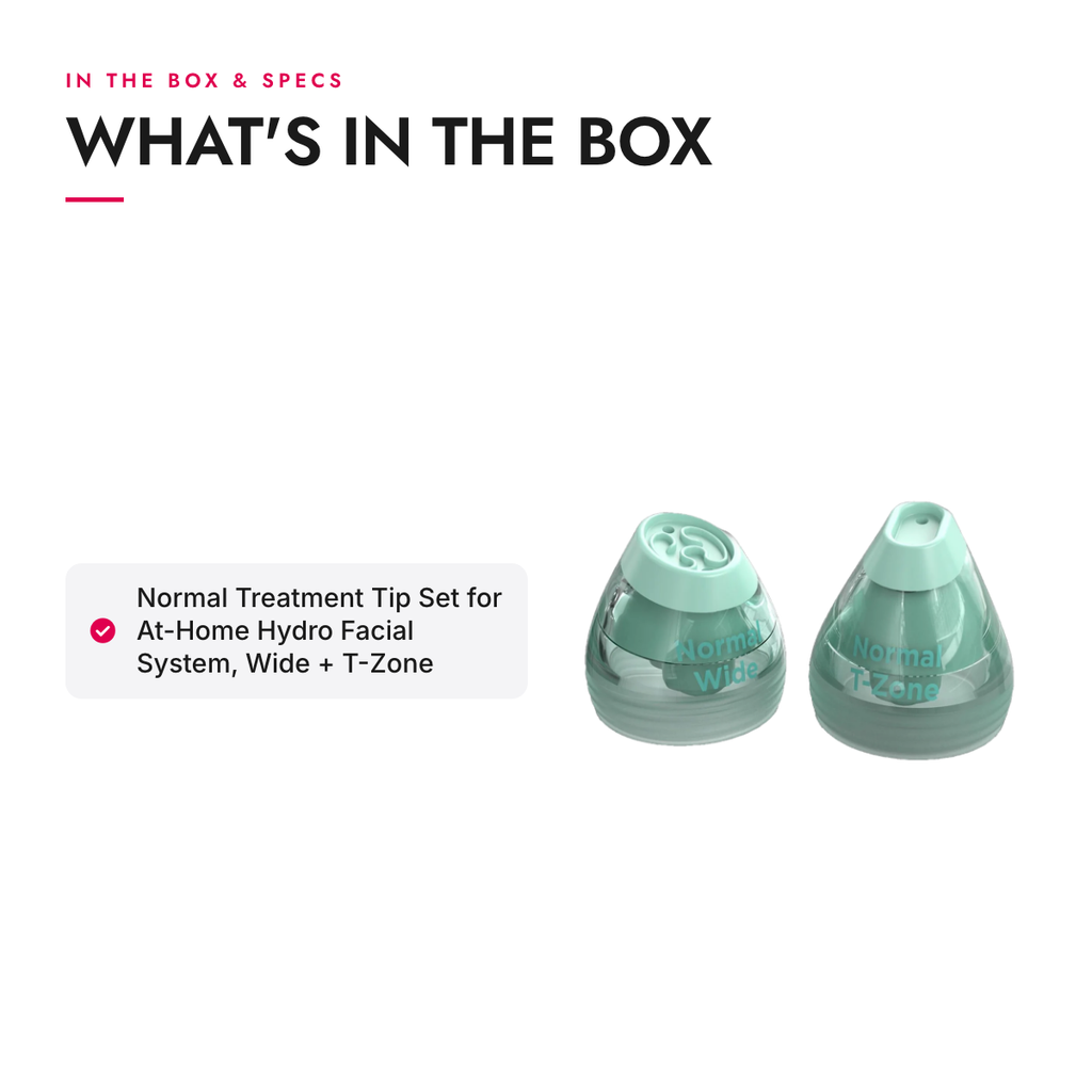 What's in the box and specifications: Normal Treatment Tip Set for At-Home Hydro Facial System, Wide + T-Zone